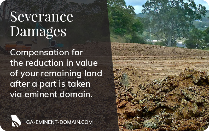 Severance damaes: compensation for the reduction in value of your land