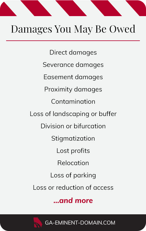 A list of the damages you may be owed from an eminent domain taking.