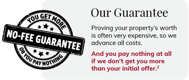 You pay nothing at all if we don't get you more than your original offer.
